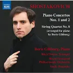 Pochette Piano Concertos nos. 1 and 2 / String Quartet no. 8