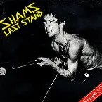 Pochette Shams Last Stand: The Best of Sham 69 Live!!