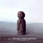 Pochette The Sleep-Over Series, Volume 1