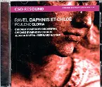 Pochette Ravel: Daphnis et Chloé / Poulenc: Gloria