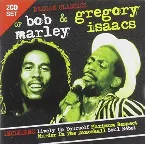 Pochette Reggae Classics of Bob Marley & Gregory Isaacs