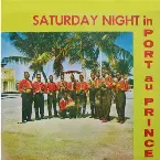 Pochette Saturday Night In Port-Au-Prince Il