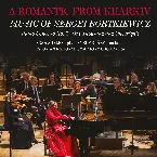 Pochette A Romantic from Kharkiv: Music of Sergei Bortkiewicz