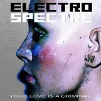 Pochette Your Love Is a Criminal