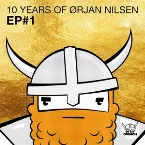 Pochette 10 Years of Ørjan Nilsen EP#1