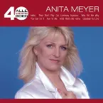 Pochette Alle 40 goed: Anita Meyer