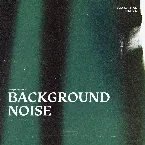 Pochette Background Noise