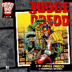 Pochette Judge Dredd: I Love Judge Dredd
