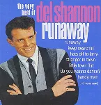 Pochette Runaway: The Best of Del Shannon