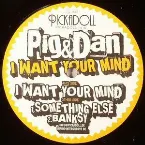 Pochette I Want Your Mind