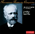 Pochette International Tchaikovsky Competition, Vol. 2: The Great Pianists