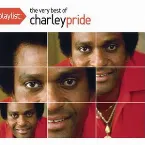 Pochette Playlist: The Very Best of Charley Pride