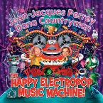 Pochette The Happy Electropop Music Machine!