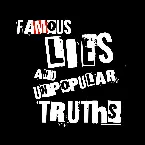 Pochette Famous Lies and Unpopular Truths