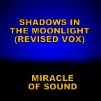 Pochette Shadows in the Moonlight (revised vox version)