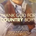 Pochette Thank God For Country Boys
