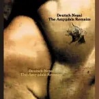 Pochette The Amygdala Remains