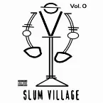 Pochette Slum Village, Vol. 0