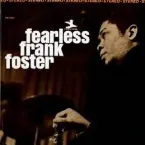 Pochette Fearless Frank Foster
