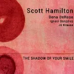 Pochette The Shadow of Your Smile
