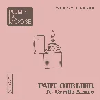 Pochette Faut oublier