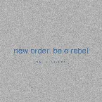 Pochette Be a Rebel (Remixes, Pt. 1)