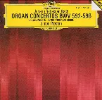 Pochette Organ Concertos BWV 592-596 / Simon Preston
