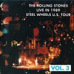 Pochette Live in 1989: Steel Wheels U.S. Tour