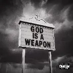 Pochette God Is a Weapon