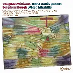 Pochette Vaughan Williams: Dona nobis pacem / Hough: Missa Mirabilis