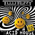 Pochette This Is Acid House, Volume II