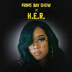 Pochette Prime Day Show x H.E.R.