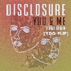 Pochette You & Me (Flume remix) (YDG flip)
