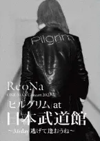 Pochette ReoNa ONE-MAN Concert 2023「ピルグリム」～3.6 day 逃げて逢おうね～