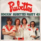 Pochette Rockin' Rubettes Party 45