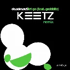 Pochette Let Go (KEETZ remix)