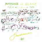Pochette HOFFNUNG und GLANZ: 9. und 10. Stunde von KLANG