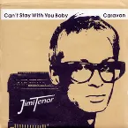 Pochette Can't Stay With You Baby / Caravan