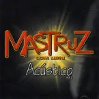 Pochette Mastruz com Leite Acústico 2