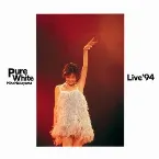 Pochette Pure White Live ’94