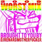 Pochette 2009 Worst Mix