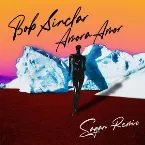 Pochette Amora amor (Sagan remix)