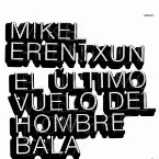 Pochette El último vuelo del hombre bala