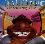 Pochette John Lee Hooker’s 40th Anniversary Album
