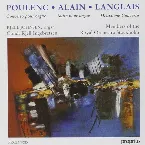 Pochette Poulenc: Concerto pour orgue / Alain: Suite pour orgue / Langlais: Deuxième Concerto