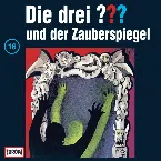 Pochette Die drei ??? 16: und der Zauberspiegel