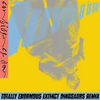 Pochette Luvin U Is Easy (Totally Enormous Extinct Dinosaurs remix)