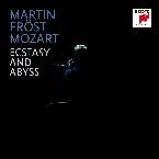 Pochette Mozart: Ecstasy & Abyss [PRAGUE, 1791]