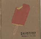 Pochette The Warm Up Tour – Summer 2007: 24/07/07 Monaco · France
