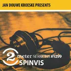 Pochette Jan Douwe Kroeske presents: 2 Meter Sessions #1299 - Spinvis